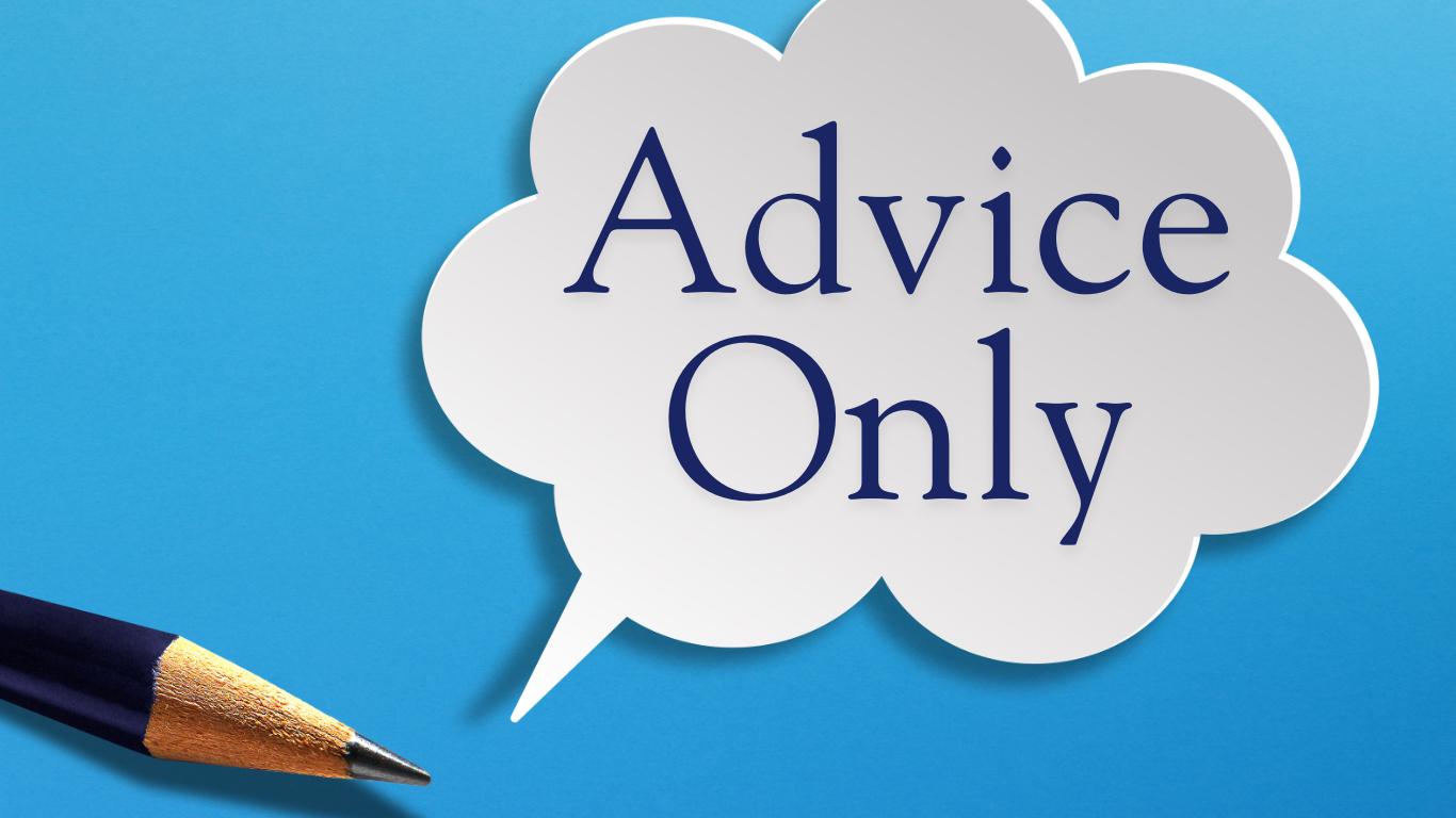 Advice Only